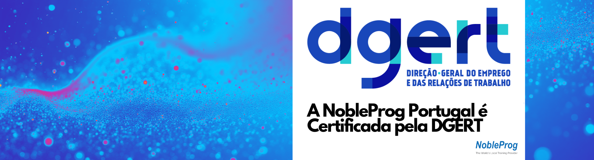 Excelência Reconhecida: NobleProg Portugal é Certificada pela DGERT